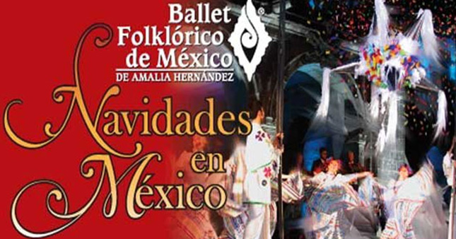 NAVIDADES EN MÉXICO UN SHOW DEL BALLET FOLKLÓRICO DE AMALIA HERNÁNDEZ