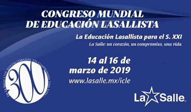 La Salle México, sede de Congreso Mundial para modernizar la educación