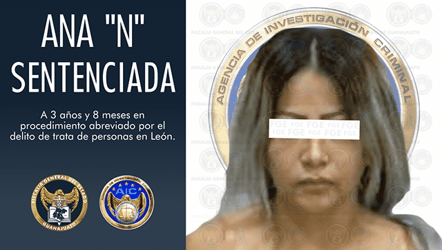 Sentencian en León a mujer por trata de personas
