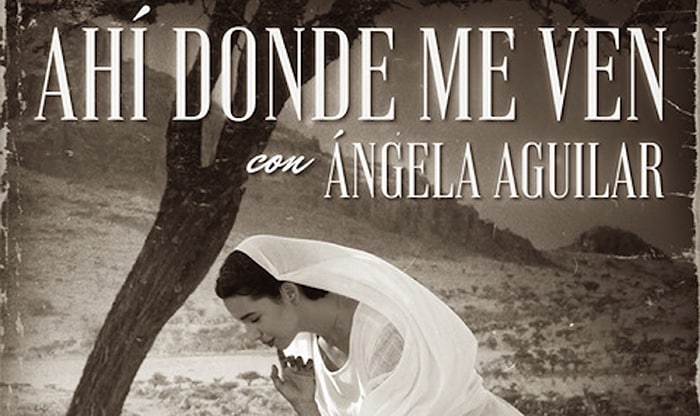 Ángela Aguilar estrena “Ahí donde me ven”
