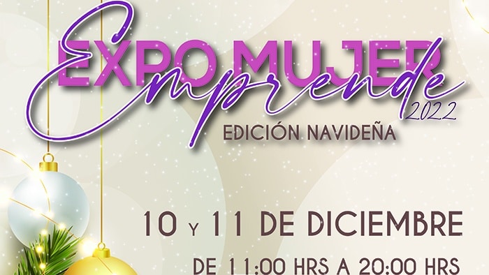 10 y 11 de diciembre Expo Mujer Emprende edición navideña en La Piedad